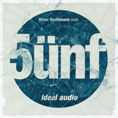 Oliver Huntemann presents 5ünf – Five Years Ideal Audio