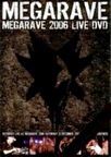 Megarave 2006 Live DVD