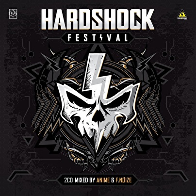 Hardshock Festival 2019 - Mixed by Anime & F.Noize