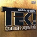 Tek! - French Tek & Belgium Beats