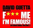 David Guetta - F*** Me I'm Famous International Vol. 2