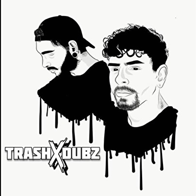 Trash x Dubz