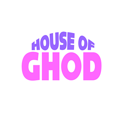 House of GHOD