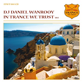 Daniel Wanrooy - In Trance We Trust 14 winactie