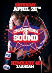 Only real champs…. Champions of Sounds