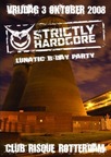 Strictly Hardcore presents Lunatic’s Birthday