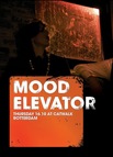 Mood Elevator in de catwalk!