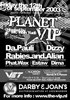 Planet V.I.P. in de vernieuwde Darby and Joan’s club.