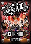 Ladykillers is terug op 13 februari in Outland Rotterdam