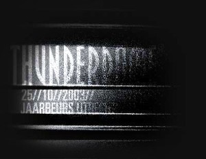 Thunderdome: Timetable én info over de dresscode