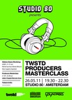 TWSTd Producers Masterclass part II
