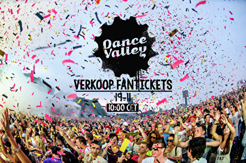 Start verkoop Fantickets Dance Valley 2015
