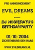 Evil Dreams presents DJ Nosferatu’s Birthdayparty