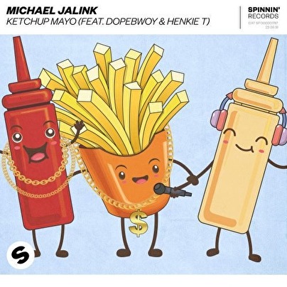 DJ/producer Michael Jalink dropt nieuwe single Ketchup Mayo (feat Dopebwoy & Henkie T)