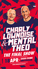 Charly Lownoise & Mental Theo zetten punt achter duo-carrière