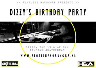 Flatline Hardcore Dizzy's birthdayparty