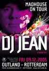 DJ Jean - Madhouse on Tour in Outland