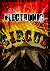 Electronic Circus in Nighttown