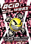 Acid Wars - The Big One