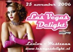 Las Vegas Delight - Crazy sounds, Fashion and Glamour