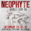 Neophyte world tour '06 - closing off