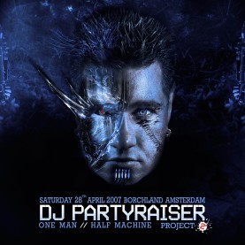 DJ Partyraiser; Laatste harde feiten “One Man // Half Machine, Project 2”