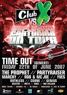 Club-X vs Explosive Car Tuning On Tour The Final Edition