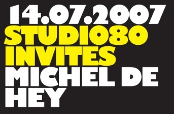 Studio 80 invites Michel de Hey