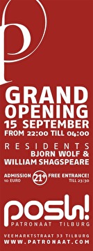Grand Opening Posh! @ het Patronaat 15 september