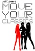 Move Your Classics: House-, Dance- and Feelgoodclassics