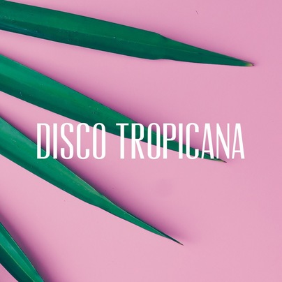 Disco Tropicana