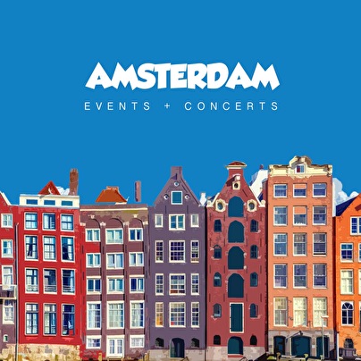 Amsterdam Events & Concerts