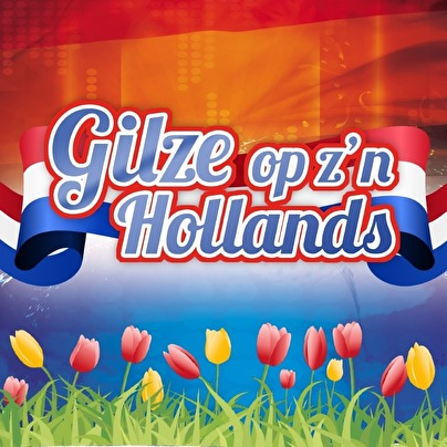 Gilze Op Z'n Hollands