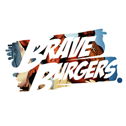 Brave Burgers