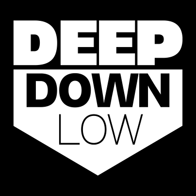 Deep Down Low
