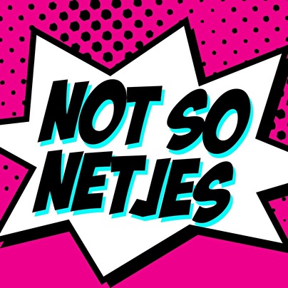 Not So Netjes