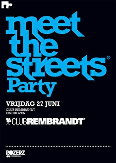 Meet the Streets Party