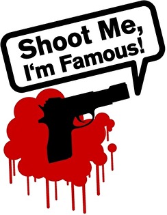 Shoot Me, I'm Famous!
