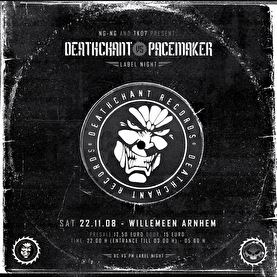 Deathchant vs Pacemaker Label Night