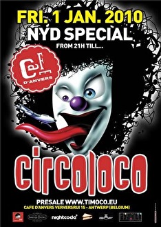 Circo Loco New Years Day Special