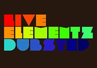 Live Elementz Dubstep