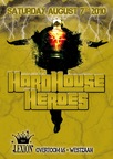 Hardhouse Heroes