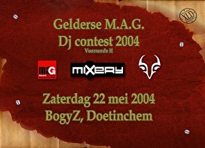 Gelderse M.A.G. Dj contest 2004
