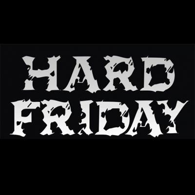Hard Friday