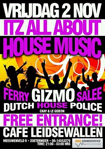 Itz all about House Music