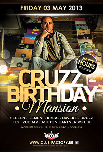 Dj Cruzz Birthday Mansion