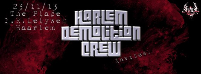 Harlem Demolition Crew invites