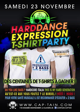 Hard Dance Expression T-shirt party