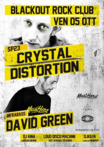 Crystal Distortion & David Green