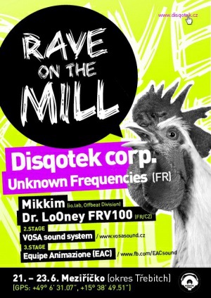 Rave On The Mill